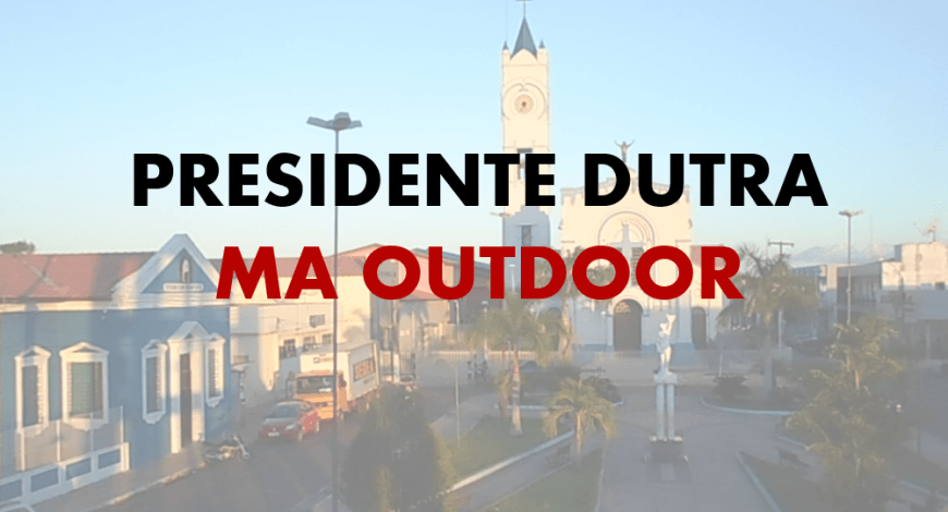 Anúncio de outdoor em Presidente Dutra