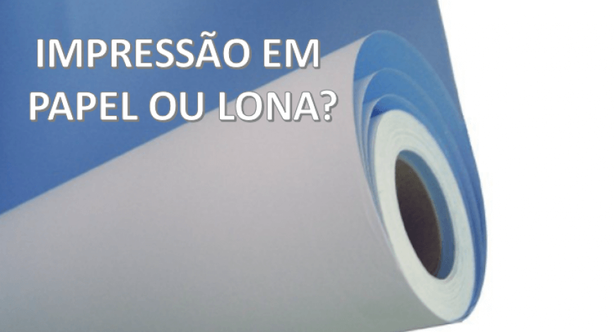 Papel Ou Lona?